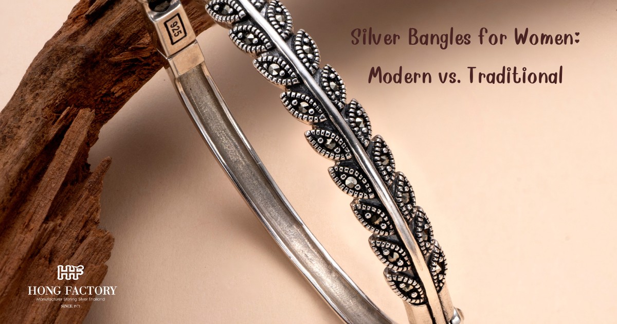 Silver Bangles for Women: Modern vs. Traditional