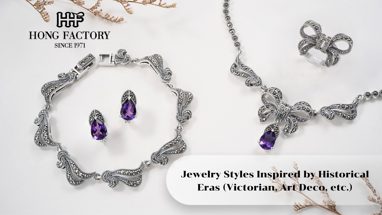 Jewelry Styles Inspired by Historical Eras (Victorian, Art Deco, etc.)