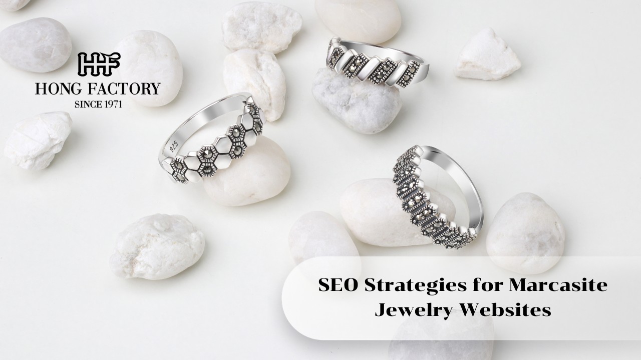 SEO Strategies for Marcasite Jewelry Websites